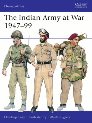 cover image of The Indian Army at War 1947&#8211;99